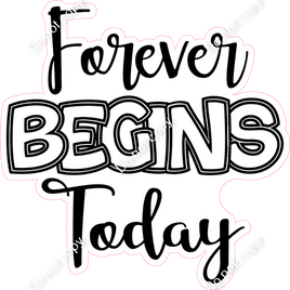 Forever Begins Today Statement