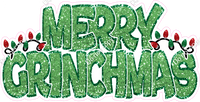 Sparkle Lime Green with Outline - Merry Grinchmas Statement w/ Variants