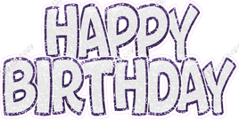 Sparkle - White with Purple Outlines Happy Birthday Statement