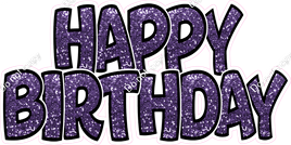 Sparkle - Purple with Black Outlines Happy Birthday Statement