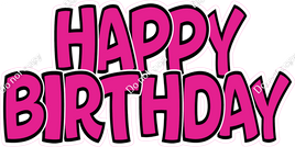 Flat - Hot Pink Black Outlines Happy Birthday Statement