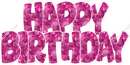 Disco - Hot Pink Happy Birthday Statement