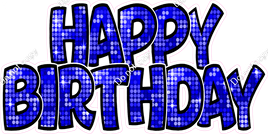 Disco - Blue with Outlines Happy Birthday Statement