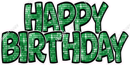 Disco - Green with Outlines Happy Birthday Statement
