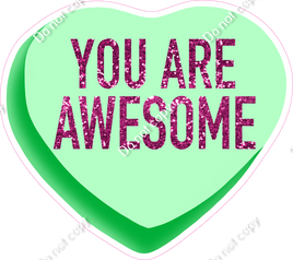Conversation Heart - You Are Awesome- Candy Heart