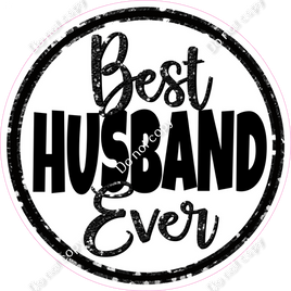 Best Husband Ever w/ Variants