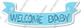 Sparkle Blue - Welcome Baby Banner w/ Variants