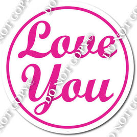 Love You for Flat Hot Pink Frame