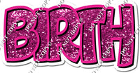Hot Pink Sparkle Happy Birth Day Statements w/ Variant