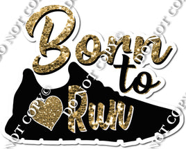 Born to Run w/ Variants