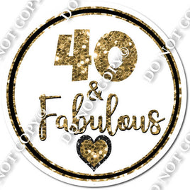 40 & Fabulous - Gold
