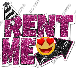 Rent Me - Hot Pink w/ Variants