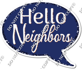 Hello Neighbors Statement