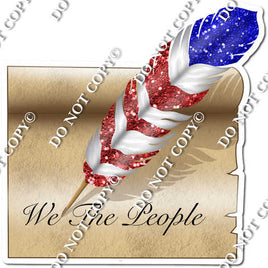 American Flag We The People Statement w/ Variants