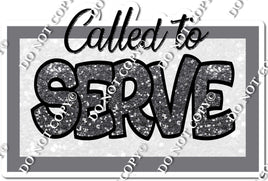 Silver - Called to Serve Statement w/ Variants