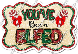 You've Been Elfed Statement Tan Background