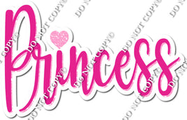 Flat Hot Pink Cursive Princess Statement w/ Variant