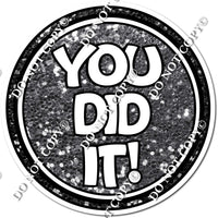 You Did It!