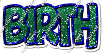 Split 23.5 - Green & Blue Sparkle Happy Birthday