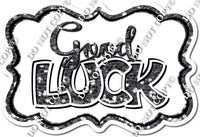Good Luck Statements