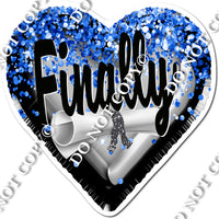 Finally - Graduation Foil Hearts