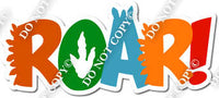Roar Statement - Blue, Green, Orange, Yellow w/ Variant