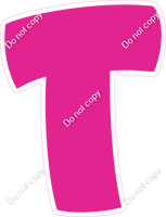 BBT 23.5" Individuals - Flat Hot Pink T