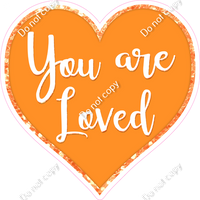 You are Loved Hearts