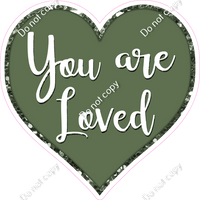 You are Loved Hearts