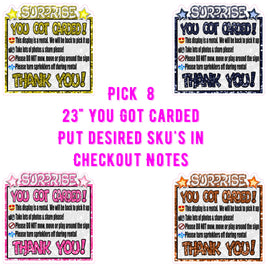 You Got Carded 23" Set or Singles