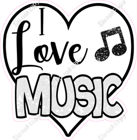 I love Music Heart Statement