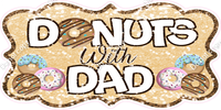 Donuts with Dad Statement