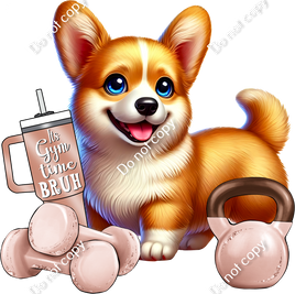 It's Gym Time Bruh Statement - Corgi