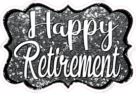 Happy Retirement Statement - Silver & White