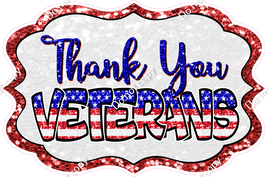 Thank You Veterans Statement - Sparkle Flag