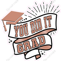 You Did It Grad Statements