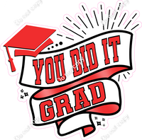 You Did It Grad Statements