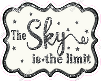 The Sky is the Limit - Sparkle