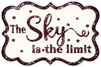 The Sky is the Limit - Sparkle