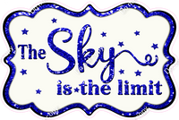 The Sky is the Limit - Sparkle