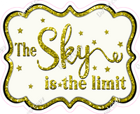 The Sky is the Limit - Sparkle