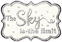 The Sky is the Limit - Sparkle