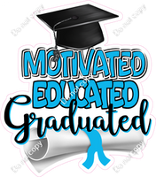 Motivated Educated Graduated