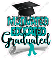 Motivated Educated Graduated