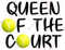 Queen of the Court