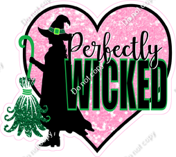 Wicked - Perfectly Wicked Heart