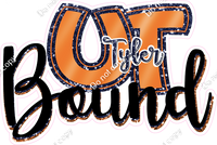 UT Tyler Bound
