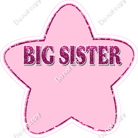 Big Sister Round Star