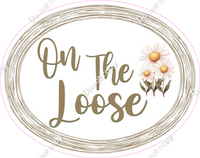 On the Loose or Silly Goose