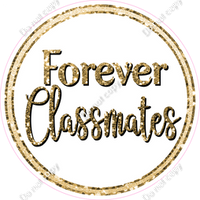 Forever Classmates Circle Statement